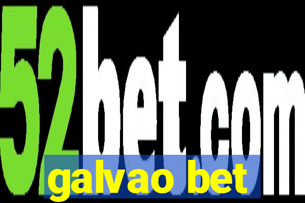 galvao bet